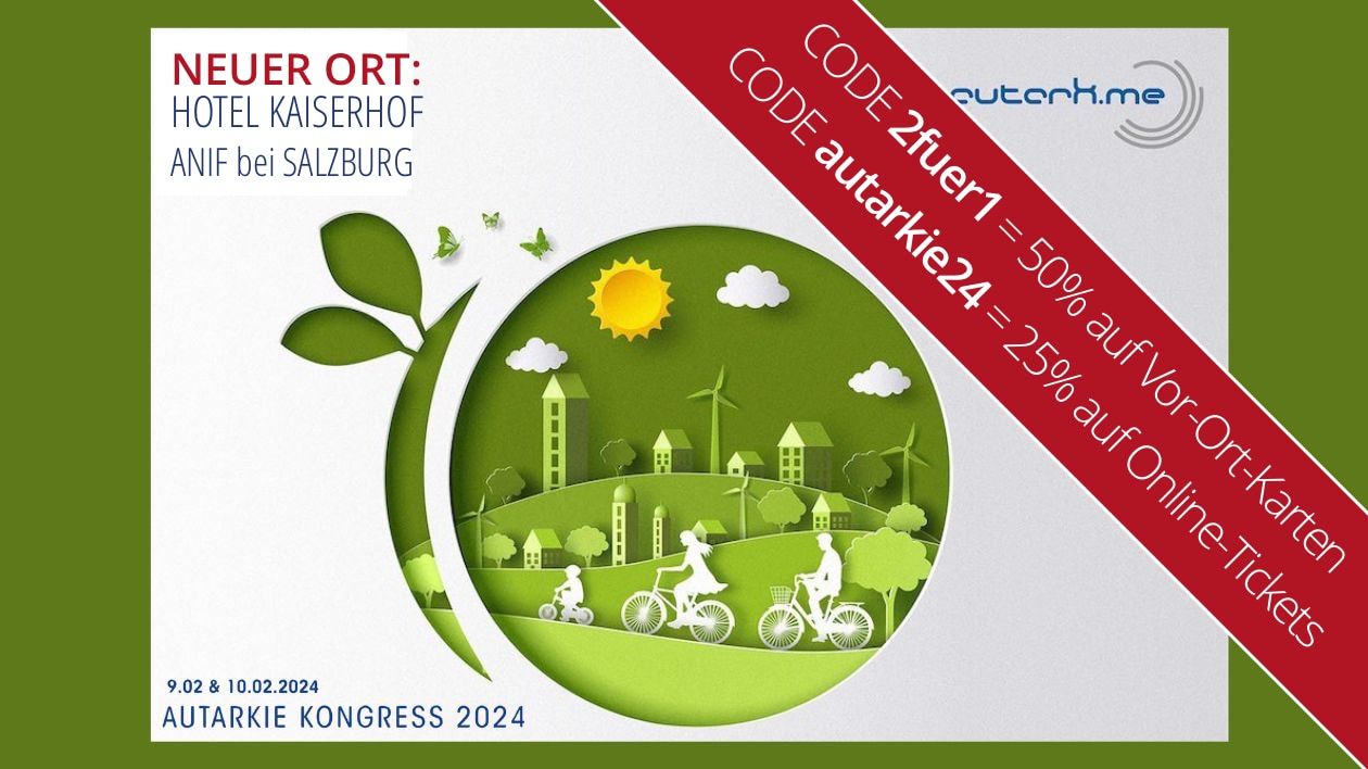Autarkiekongress Anif bei Salzburg - Angebote